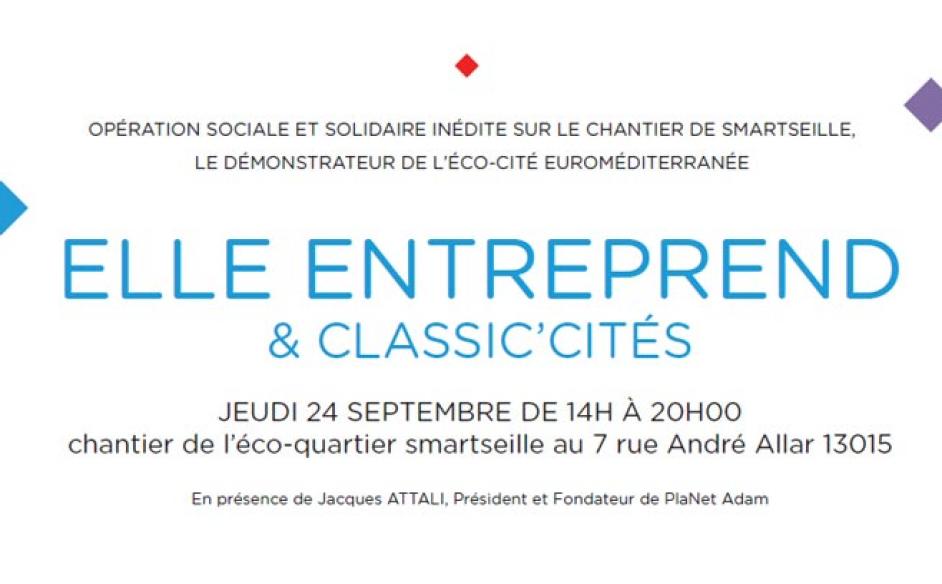 Le chantier de Smartseille accueille un forum de soutien aux entrepreneuses et aux créations d’entreprises
